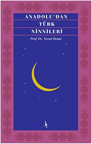 Anadolu’dan Türk Ninnileri kitap kapağı