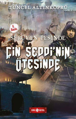 Çin Seddi'nin Ötesinde / Serüven Peşinde 15 (Karton Kapak) kitap kapağı