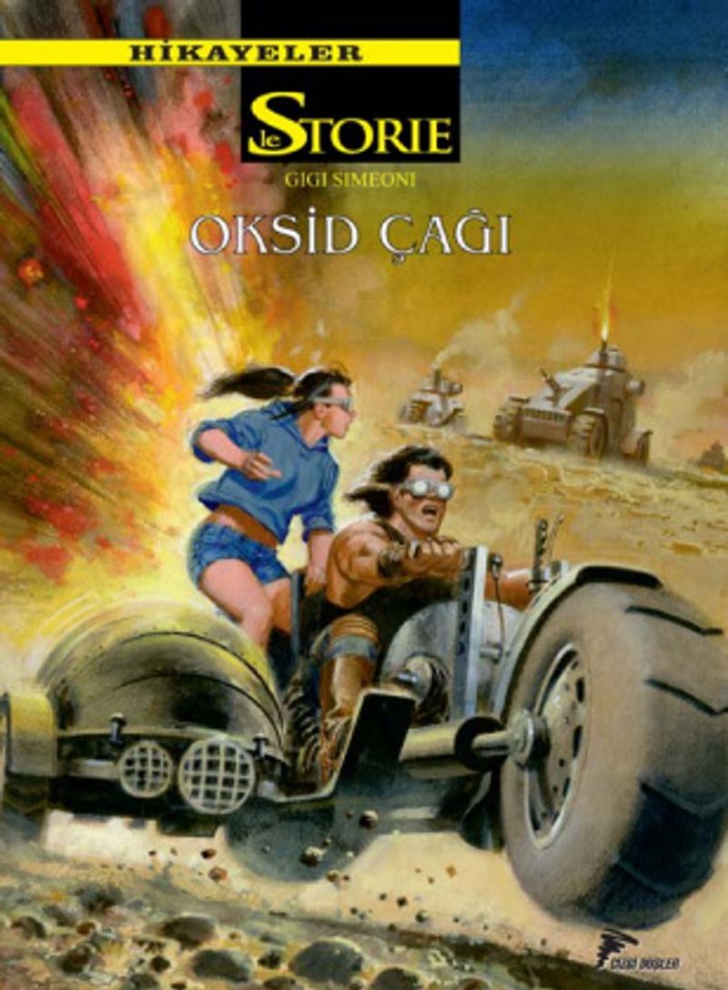 Le Storie Hikayeler 9 Oksid Çağı - Dövüşçüler kitap kapağı