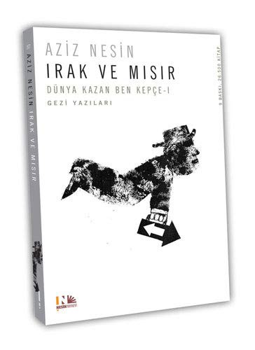 Irak ve Mısır/Dünya Kazan Ben Kepçe 1 kitap kapağı