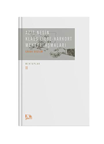 Aziz Nesin - Klaus Liebe Harkort Mektuplaşmaları - Gavur Dostum kitap kapağı