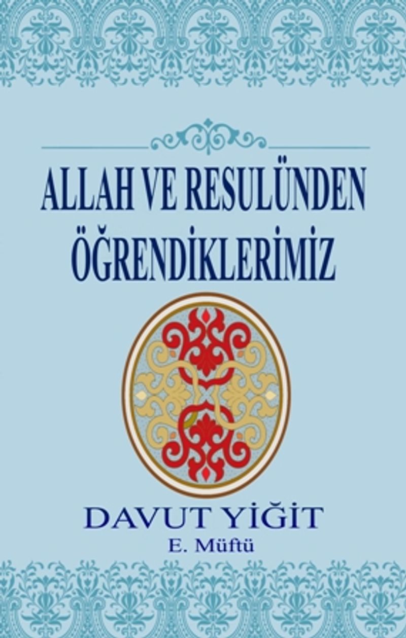 Allah ve Resulünden Öğrendiklerimiz kitap kapağı