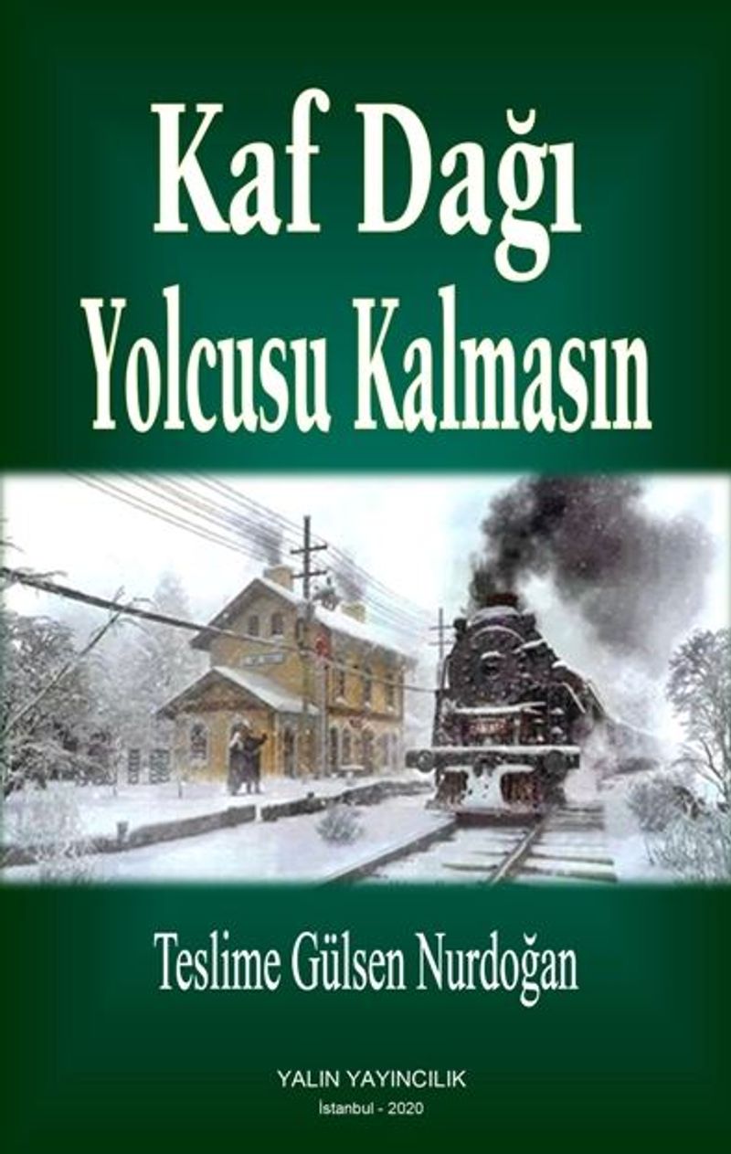 Kaf Dağı Yolcusu Kalmasın kitap kapağı