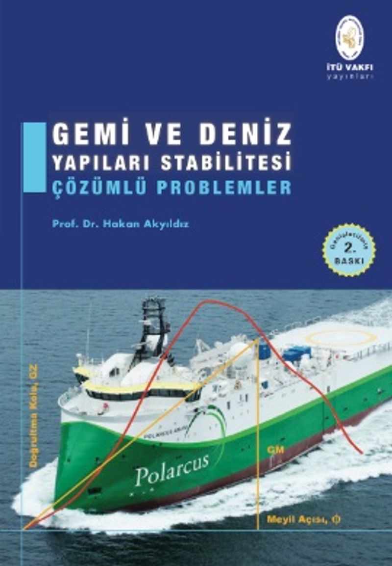Gemi ve Deniz Yapıları Stabilitesi Çözümlü Problemler kitap kapağı