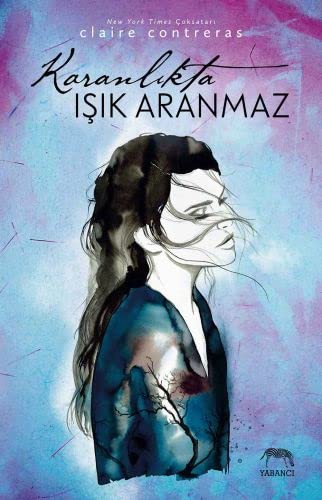 Karanlıkta Işık Aranmaz kitap kapağı
