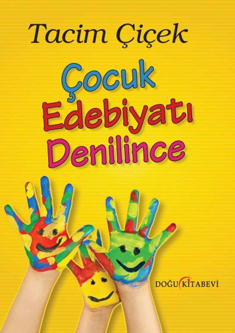 Çocuk Edebiyatı Denilince kitap kapağı