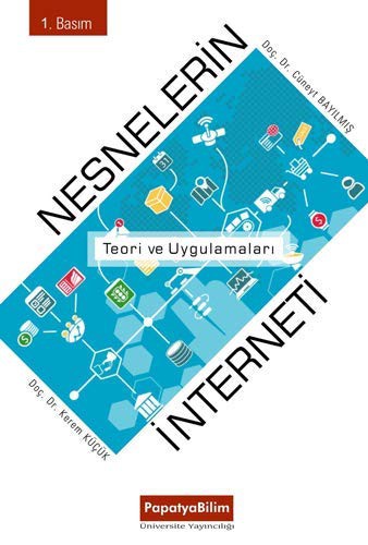 Nesnelerin İnterneti: Teori ve Uygulamaları kitap kapağı