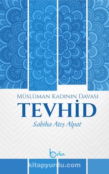 Müslüman Kadının Davası Tevhid kitap kapağı