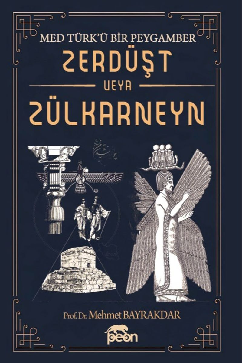 Med Türk'ü Bir Peygamber Zerdüşt veya Zülkarneyn kitap kapağı