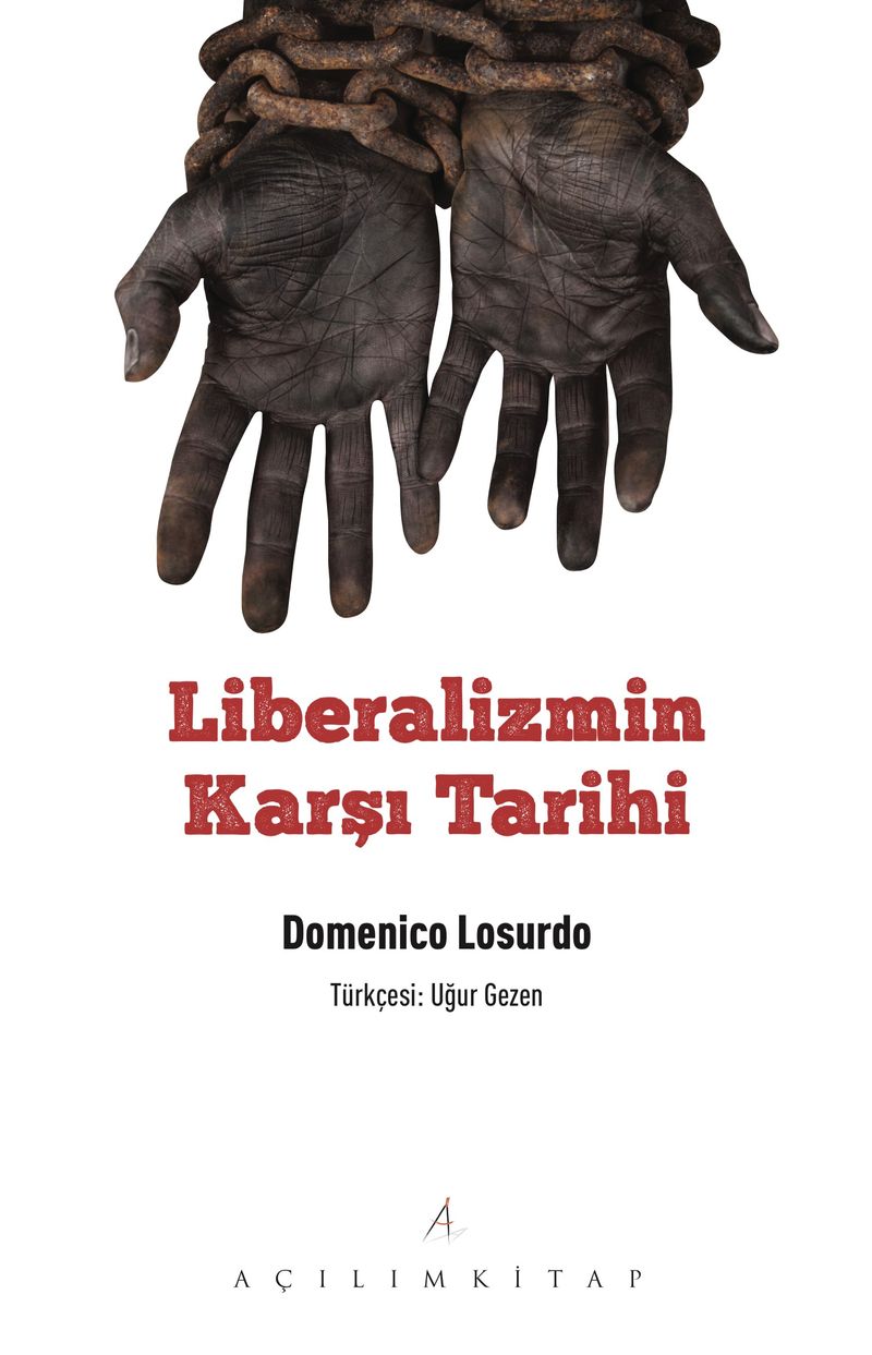 Liberalizmin Karşı Tarihi kitap kapağı
