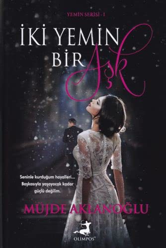 İki Yemin Bir Aşk (Ciltli) kitap kapağı
