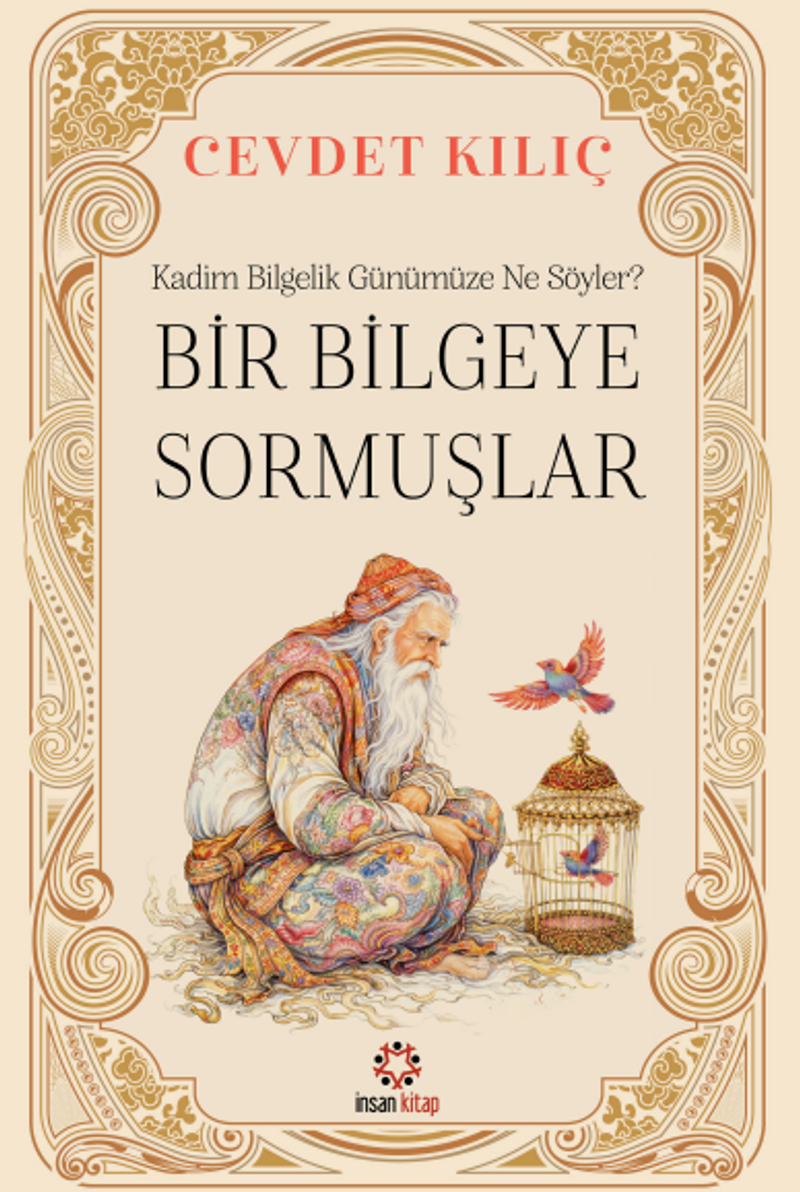 Bir Bilgeye Sormuşlar kitap kapağı