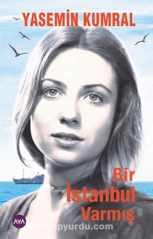 Bir İstanbul Varmış kitap kapağı