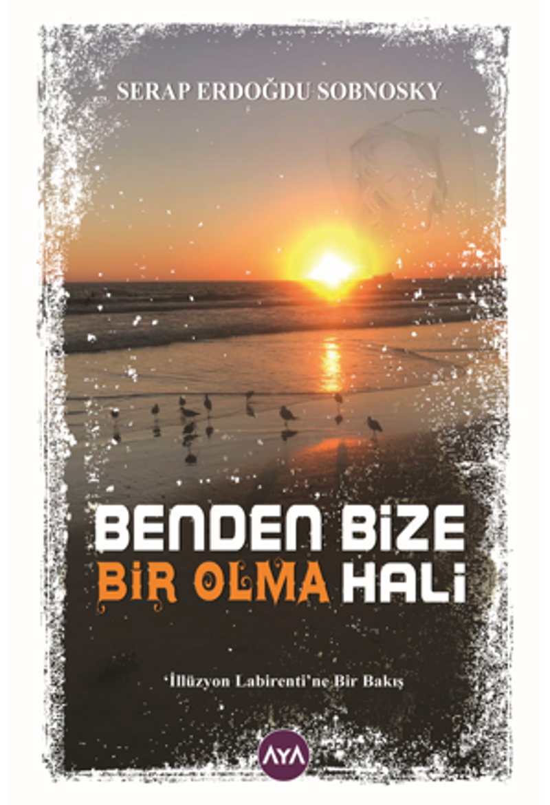 Benden Bize / Bir Olma Hali kitap kapağı