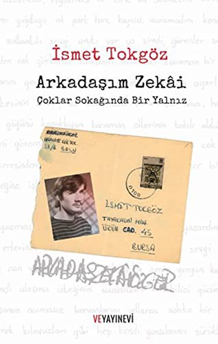 Arkadaşım Zekai Çoklar Sokağında Bir Yalnız kitap kapağı