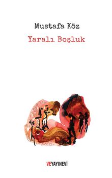 Yaralı Boşluk kitap kapağı