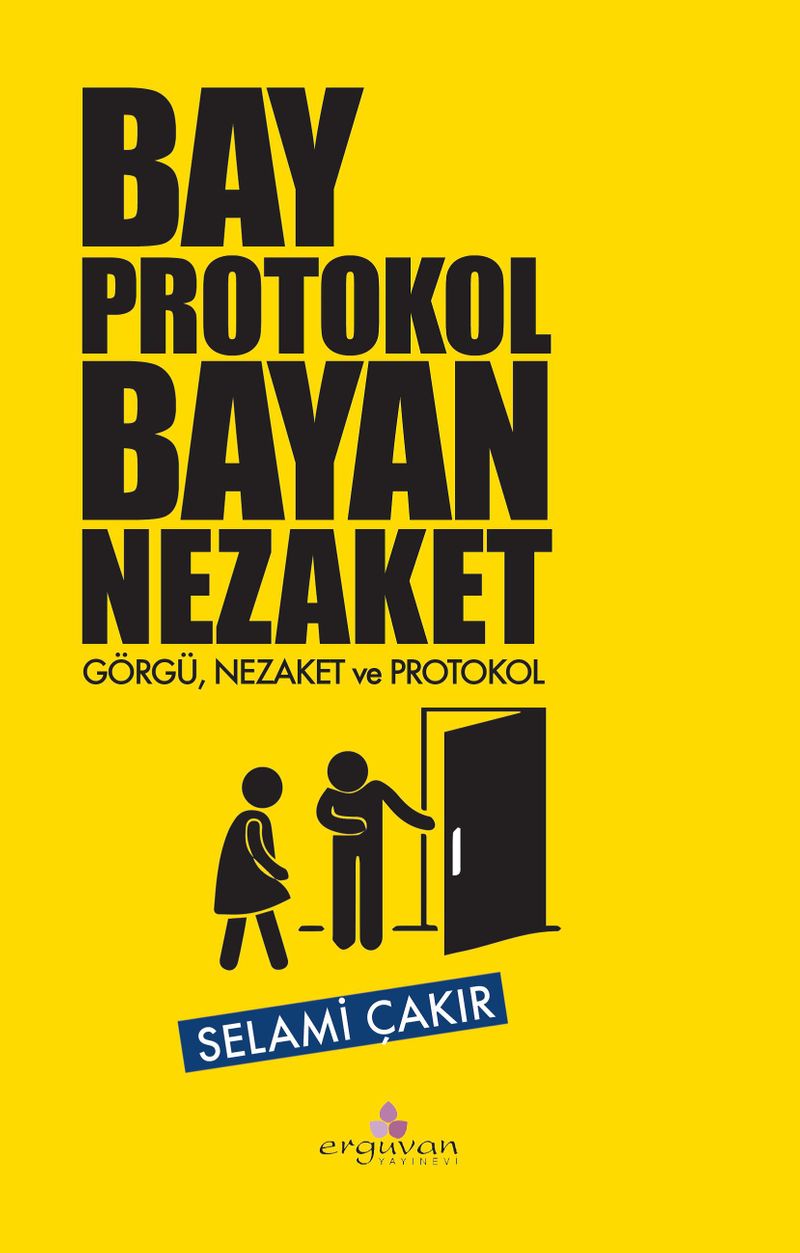 Bay Protokol Bayan Nezaket Görgü, Nezaket ve Protokol kitap kapağı