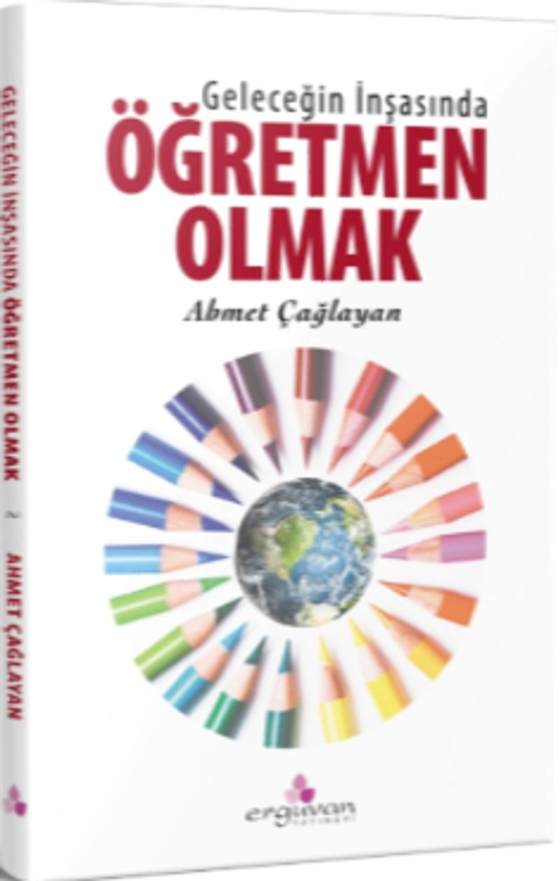 Geleceğin İnşasında Öğretmen Olmak kitap kapağı