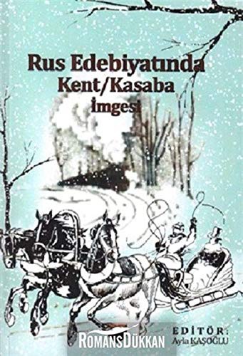 Rus Edebiyatında Kent Kasaba İmgesi kitap kapağı