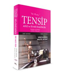 Tensip Vergi Hukuku-Maliye-İktisat Adli ve İdari Hakimlik Tamamı Çözümlü Çıkmış Sorular kitap kapağı