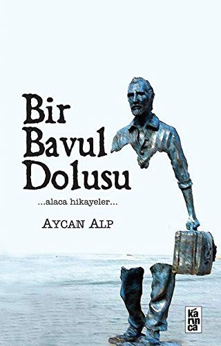 Bir Bavul Dolusu kitap kapağı