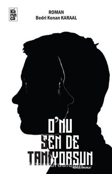 O’nu Sende Tanıyorsun kitap kapağı
