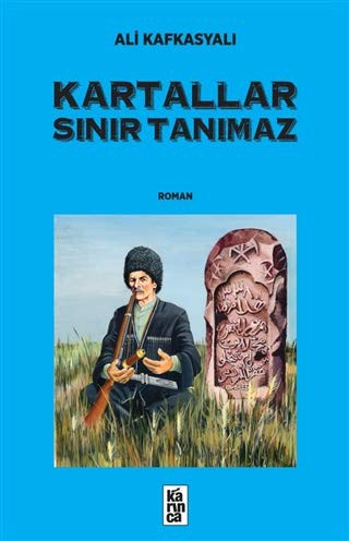 Kartallar Sinir Tanımaz kitap kapağı
