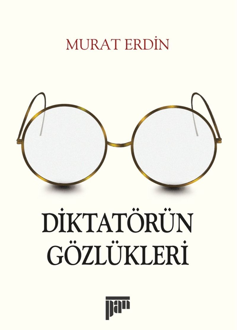 Diktatörün Gözlükleri kitap kapağı