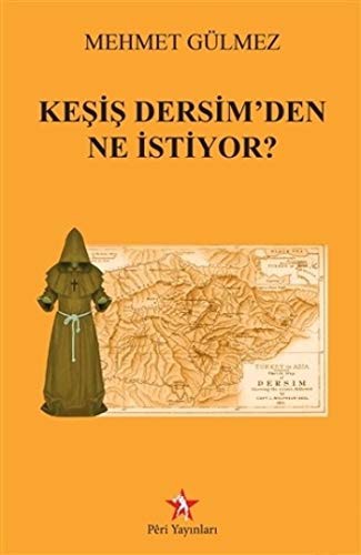 Keşiş Dersim'den Ne İstiyor? kitap kapağı
