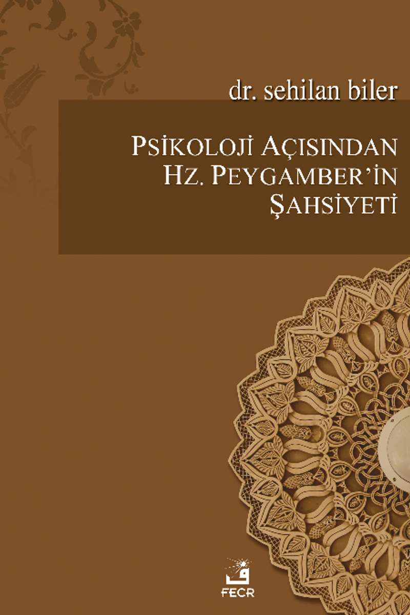 Psikoloji Açısından Hz. Peygamber'in Şahsiyeti kitap kapağı