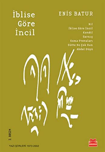 İblise Göre İncil & Yazı Şiirleri (1973-2002) kitap kapağı