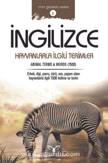 İngilizce Hayvanlarla İlgili Terimler & Animal Terms and Words kitap kapağı