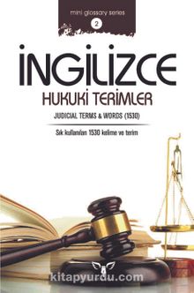 İngilizce Hukuki Terimler & Judicial Terms and Words kitap kapağı