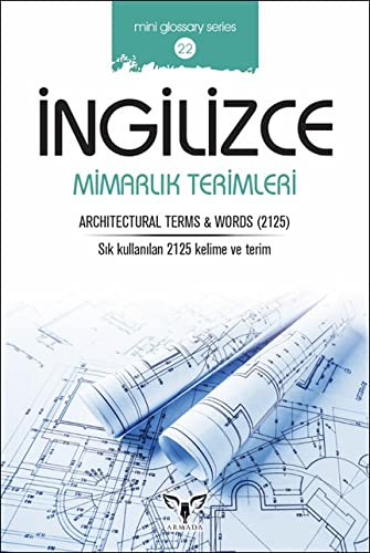 İngilizce Mimarlık Terimleri & Archıtectural Terms and Words kitap kapağı