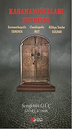 Karamanoğulları Devrinde Ermenek - Mut - Gülnar kitap kapağı