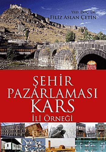 Şehir Pazarlaması: Kars İli Örneği kitap kapağı