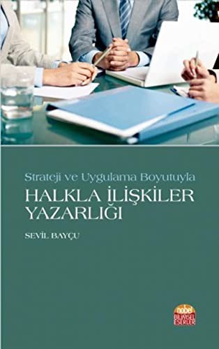 Strateji ve Uygulama Boyutuyla Halkla İlişkiler Yazarlığı kitap kapağı