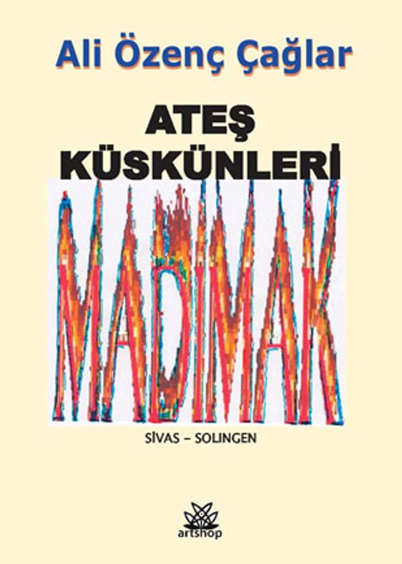 Ateş Küskünleri Madımak kitap kapağı