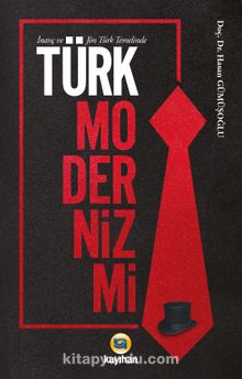 İnanç ve Jön Türk Temelinde Türk Modernizmi kitap kapağı