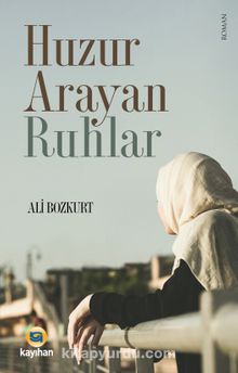 Huzur Arayan Ruhlar kitap kapağı