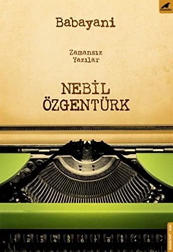 Babayani Zamansız Yazılar kitap kapağı