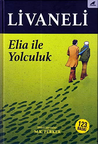 Elia ile Yolculuk Ciltli kitap kapağı