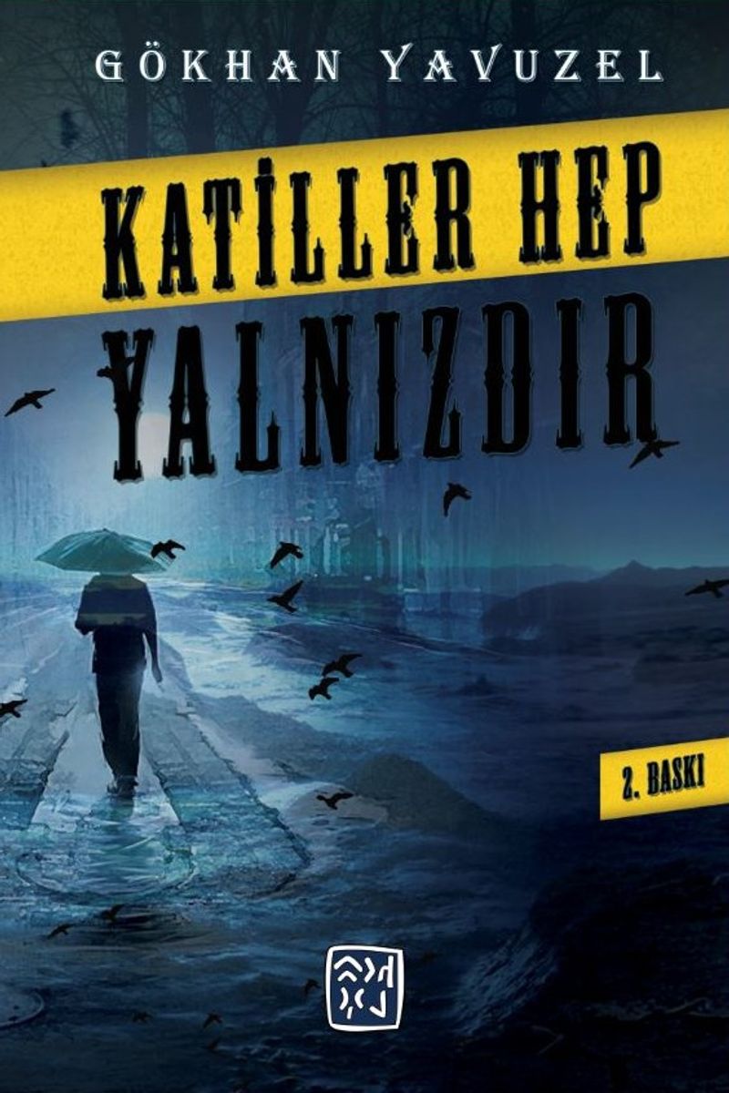 Katiller Hep Yalnızdır kitap kapağı