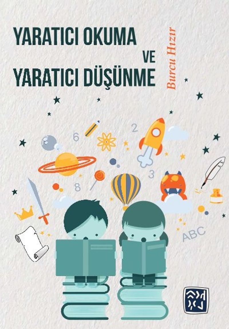 Yaratıcı Okuma ve Yaratıcı Düşünme kitap kapağı