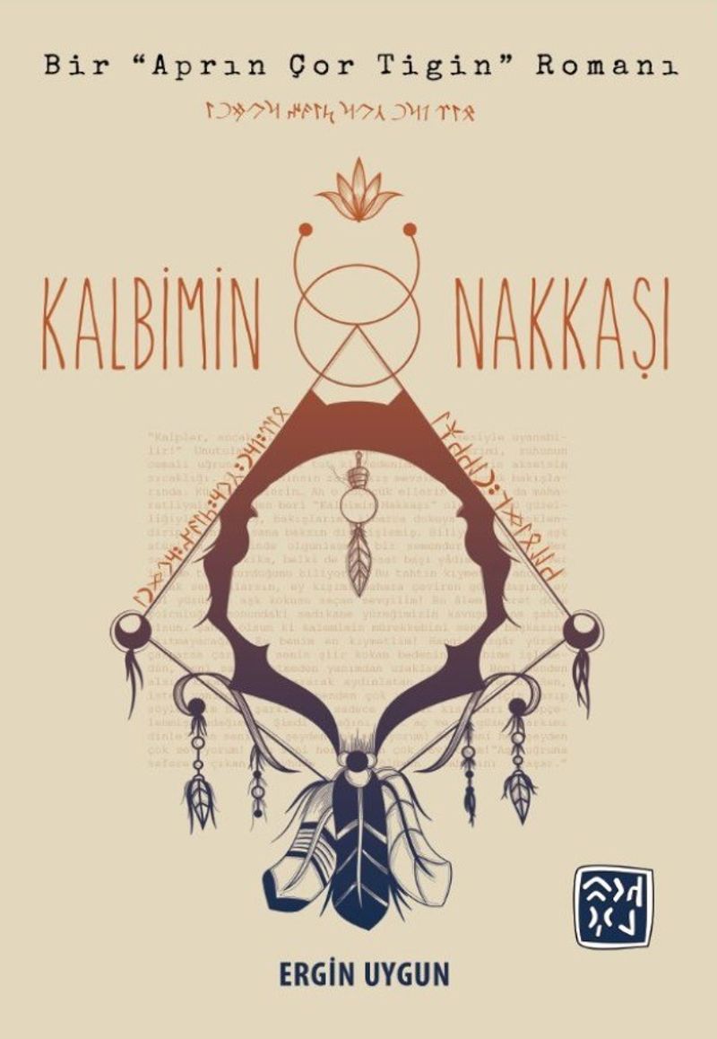 Kalbimin Nakkaşı Bir Aprın Çor Tigin Romanı kitap kapağı