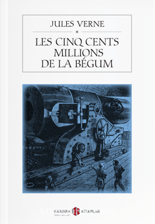 Les Cinq Cents Millions De La Begum kitap kapağı