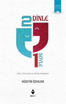 2 Dinle 1 Söyle kitap kapağı