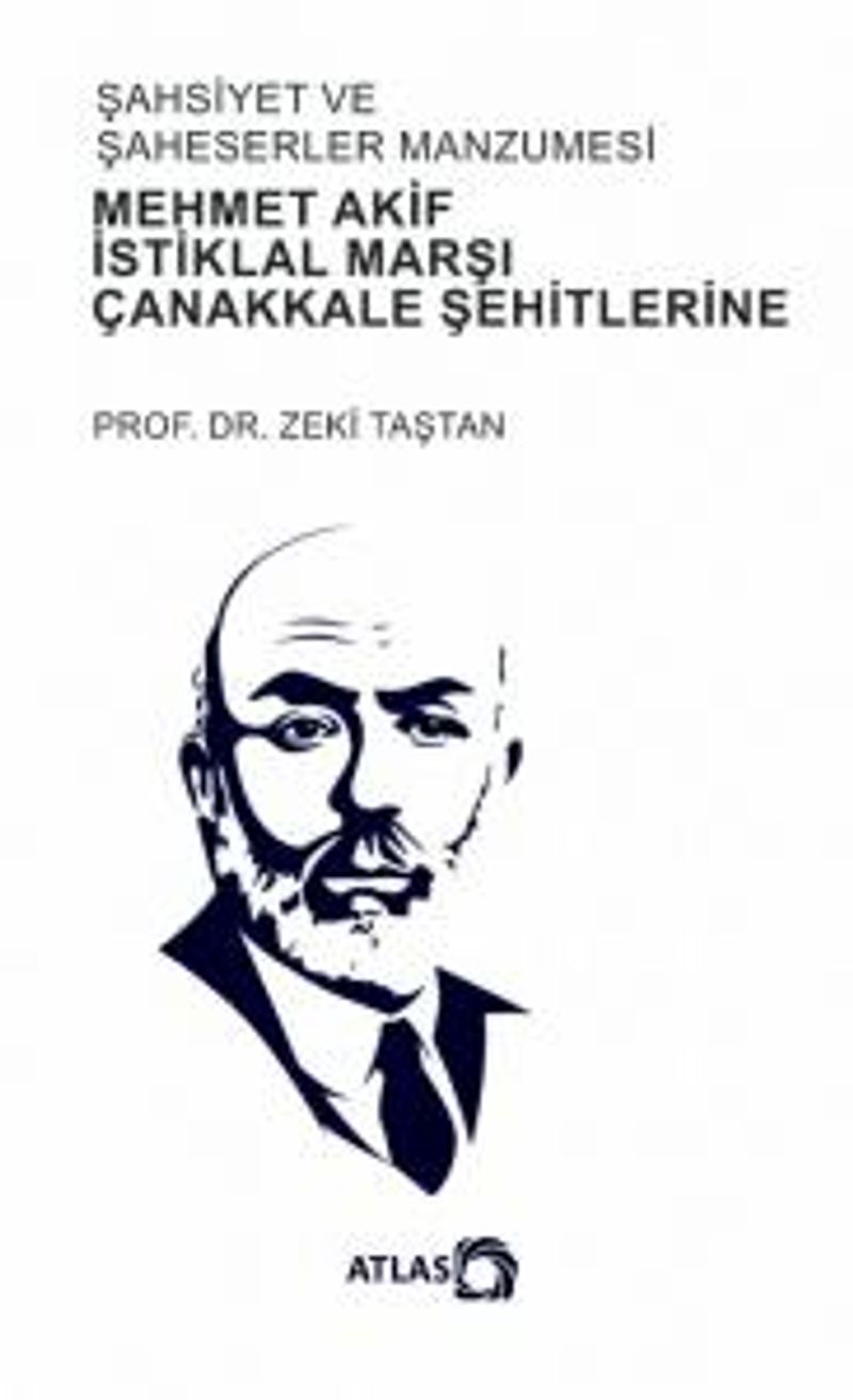 Şahsiyet ve Şahsiyetler Manzumesi Mehmet Akif, İstiklal Marşı, Çanakkale Şehitlerine kitap kapağı