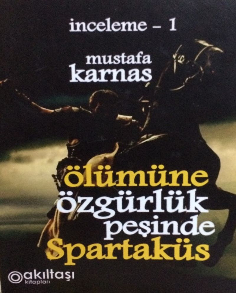 Ölümüne Özgürlük Peşinde Spartaküs kitap kapağı
