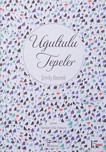 Uğultulu Tepeler (Ciltli Özel Bez Baskı) kitap kapağı
